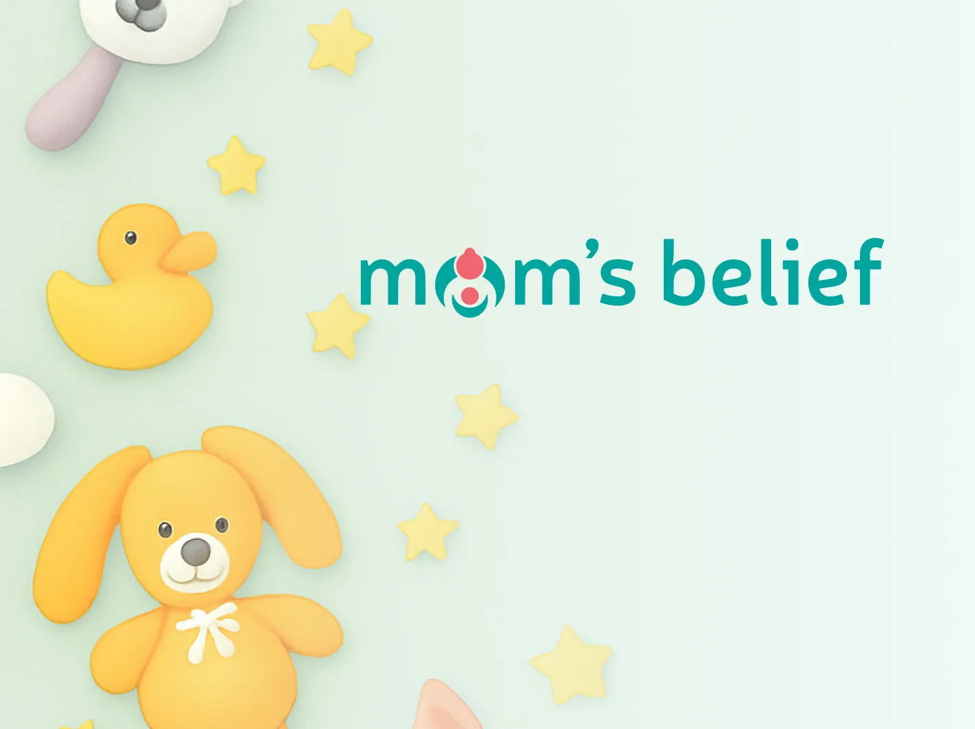 Mom's Belief showcase