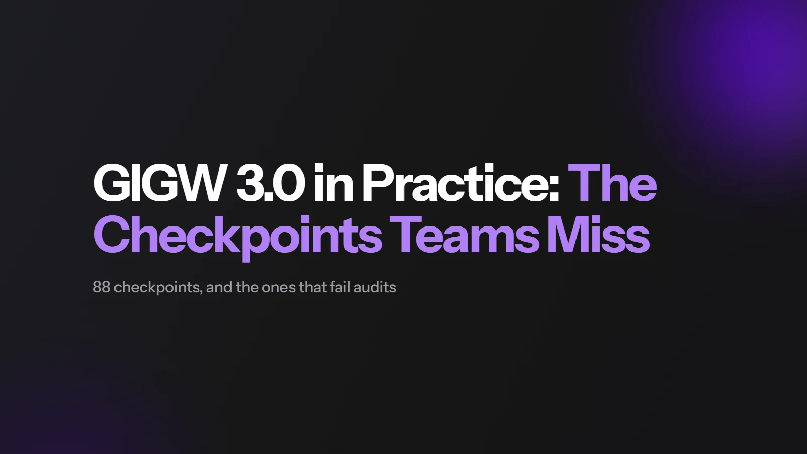 GIGW 3.0 in Practice: The Checkpoints Teams Miss